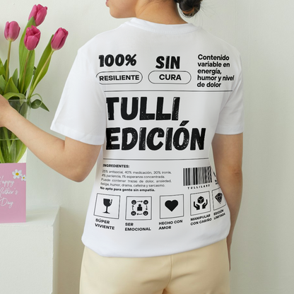 Camiseta UNISEX - TULLI EDICIÓN